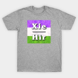 Xie-Hir Pronouns: Genderqueer T-Shirt